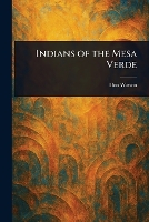 Indians of the Mesa Verde