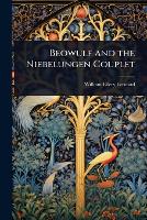 Beowulf and the Niebelungen Couplet