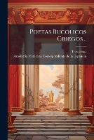 Poetas BucÃ3licos Griegos...