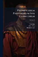 Promptorium Parvulorum Sive Clericorum