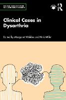 Clinical Cases in Dysarthria