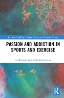 Passion and Addiction in Sports and Exercise