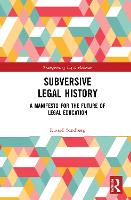 Subversive Legal History