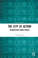 The City as Action
