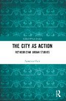 The City as Action