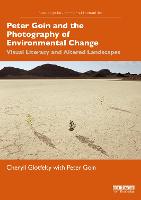 Peter Goin and the Photography of Environmental Change