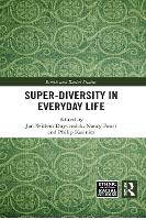Super-Diversity in Everyday Life