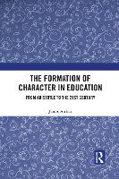 The Formation of Character in Education