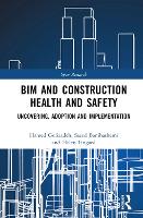 BIM and Construction Health and Safety
