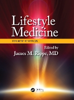 Lifestyle Medicine, Fourth Edition