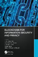 Blockchain for Information Security and Privacy