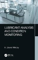 Lubricant Analysis and Condition Monitoring