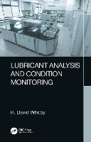 Lubricant Analysis and Condition Monitoring