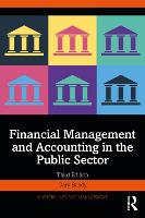 Financial Management and Accounting in the Public Sector