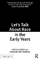 Let’s Talk About Race in the Early Years