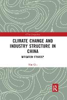 Climate Change and Industry Structure in China