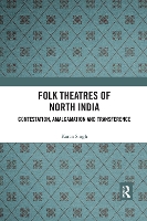 Folk Theatres of North India