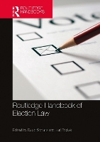 Routledge Handbook of Election Law