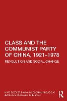 Class and the Communist Party of China, 1921-1978