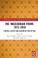 The Macedonian Front, 1915-1918