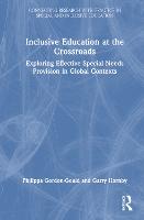 Inclusive Education at the Crossroads