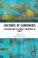 Cultures of Currencies