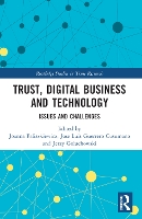 Trust, Digital Business and Technology