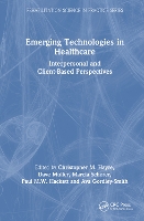 Emerging Technologies in Healthcare