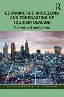 Econometric Modelling and Forecasting of Tourism Demand