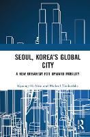 Seoul, Korea's Global City