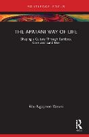The Apatani Way of Life