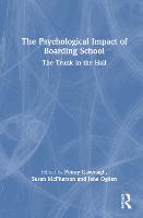 The Psychological Impact of Boarding School