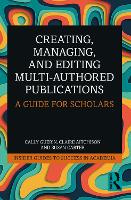Creating, Managing, and Editing Multi-Authored Publications
