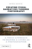 Creating Visual Narratives Through Photography