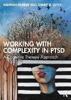 Working with Complexity in PTSD