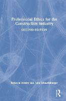 Professional Ethics for the Construction Industry