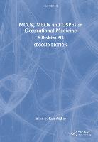 MCQs, MEQs and OSPEs in Occupational Medicine