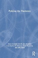 Policing the Pandemic