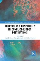 Tourism and Hospitality in Conflict-Ridden Destinations