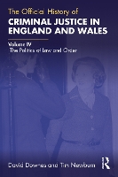 The Official History of Criminal Justice in England and Wales