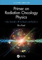 Primer on Radiation Oncology Physics