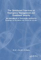 The Distributed Functions of Emergency Management and Homeland Security