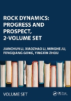 Rock Dynamics: Progress and Prospect, 2-Volume Set