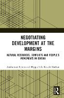 Negotiating Development at the Margins