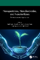 Nanopesticides, Nanoherbicides, and Nanofertilizers