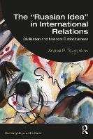 The “Russian Idea” in International Relations
