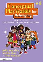 Conceptual PlayWorlds for Belonging