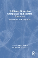 Childhood Obsessive-Compulsive and Related Disorders
