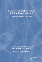 Concise Textbook of Equine Clinical Practice Book 2