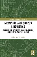 Metaphor and Corpus Linguistics